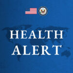 US HEALTH ALERT